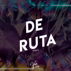 De Ruta, Vol. 2