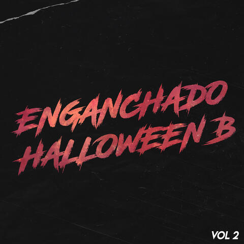 Enganchado Halloween B Vol 2