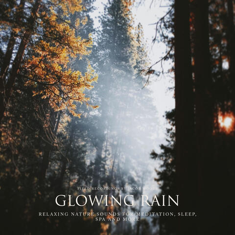 Glowing Rain