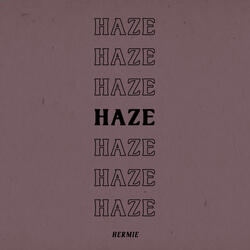 Haze