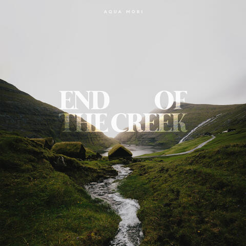 End of the Creek
