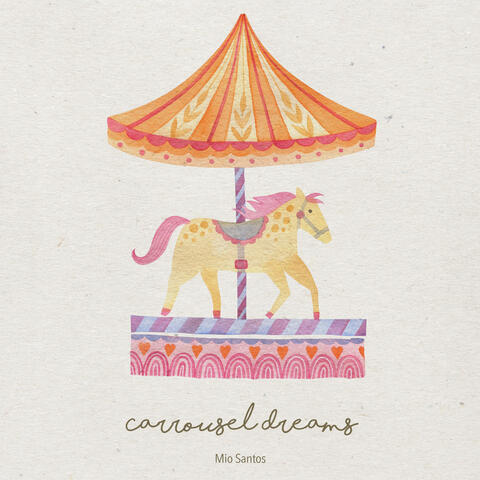 Carrousel Dreams