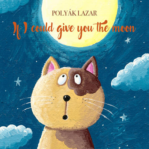 If I Could Give You The Moon