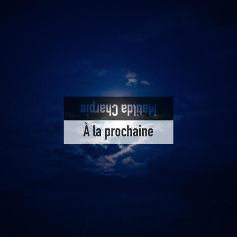 À la prochaine