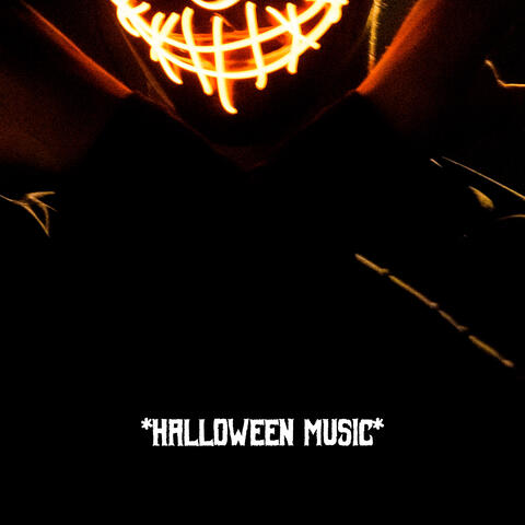 * Halloween Music *