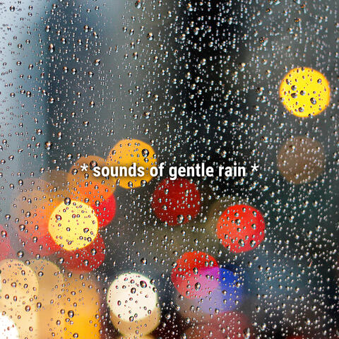 * sounds of gentle rain *