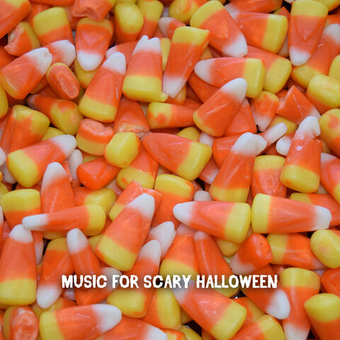 Music For Scary Halloween