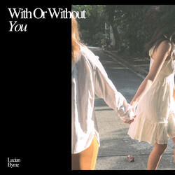 With Or Without You