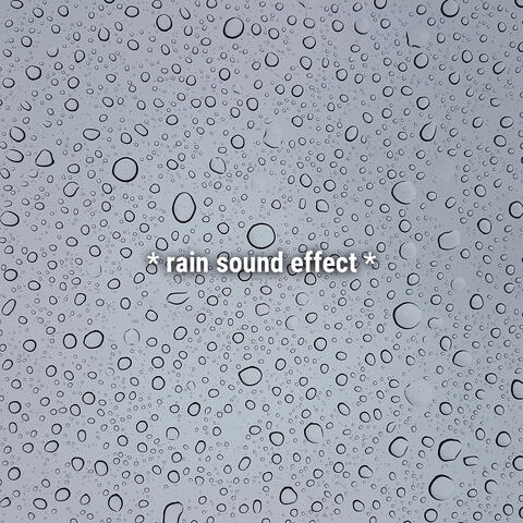 rain sound effect