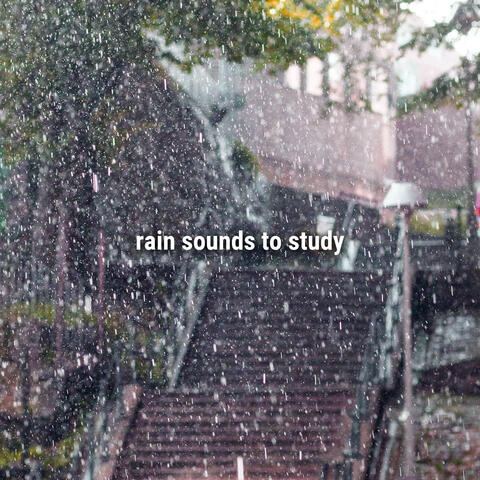rain sounds to study