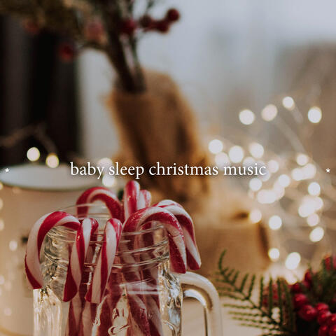* baby sleep christmas music *