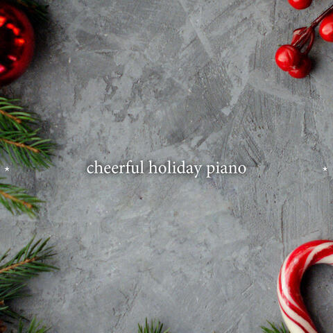* cheerful holiday piano *