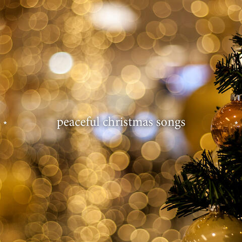 * peaceful christmas songs *
