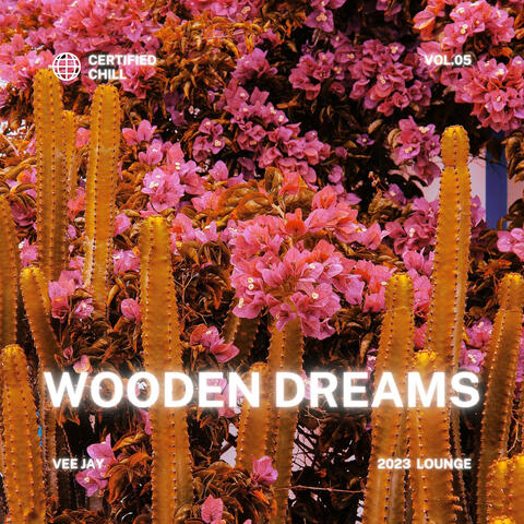 Wooden Dreams