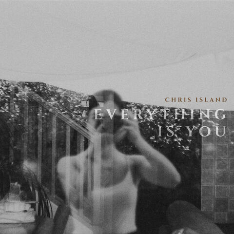 Everything Is You