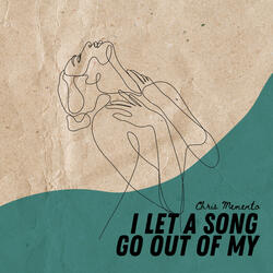 I Let A Song Go Out Of My Heart