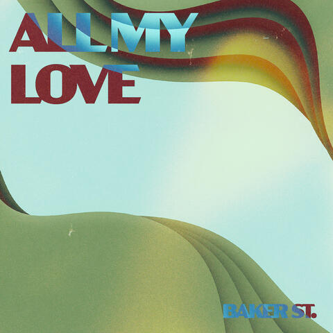 All My Love