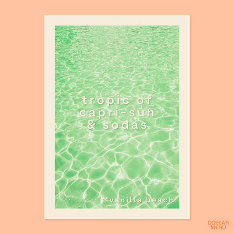 Tropic of Capri-Sun & Sodas