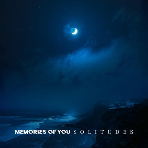 Memories Of You