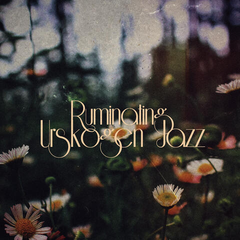 Ruminating