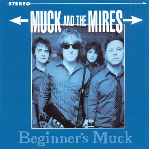 Beginner's Muck