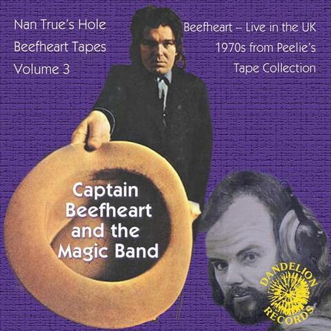 The Nan True's Hole Tapes Volume 3