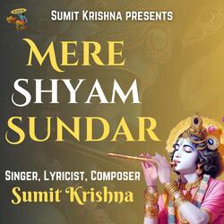Mere Shyam Sundar