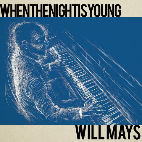 When The Night Is Young