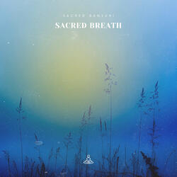 Sacred Breath