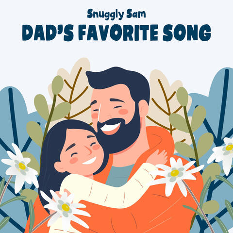 Dad's favorite Song