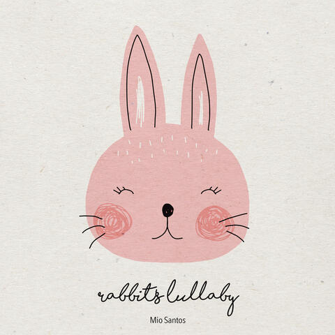 Rabbit's Lullaby