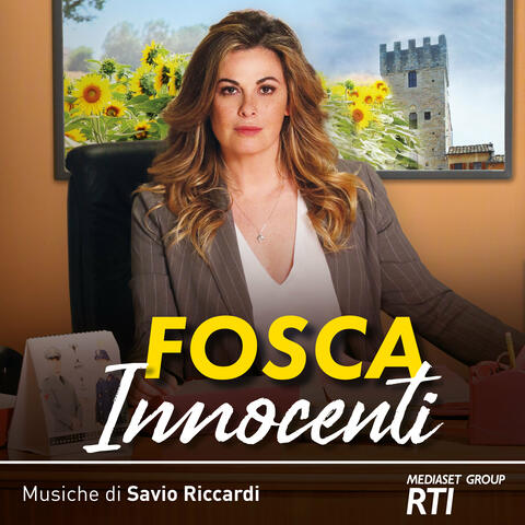 Fosca Innocenti (Colonna sonora della serie TV)