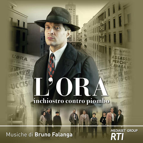 L'Ora - Inchiostro contro piombo (Colonna sonora della serie TV)