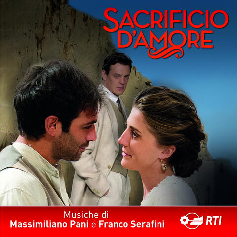 Sacrificio d'amore (Colonna sonora originale della serie TV)