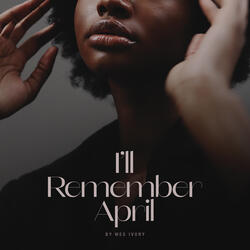 I'll Remember April