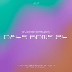 days gone by
