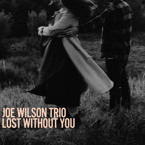 Lost Without You