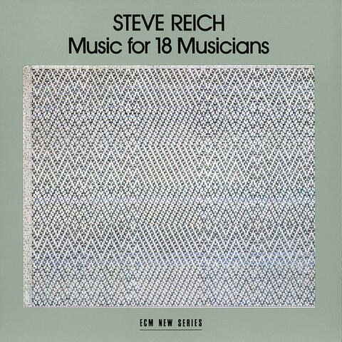 Music For 18 Musicians