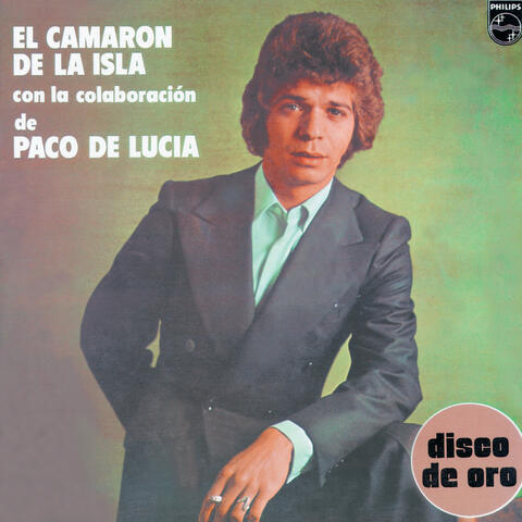 Camarón De La Isla & Paco De Lucía
