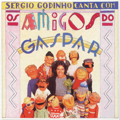 Sérgio Godinho Canta Com Os Amigos De Gaspar