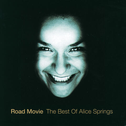 Road Movie - The Best Of Alice Springs
