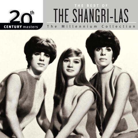 20th Century Masters: The Millennium Collection: Best of The Shangri-Las