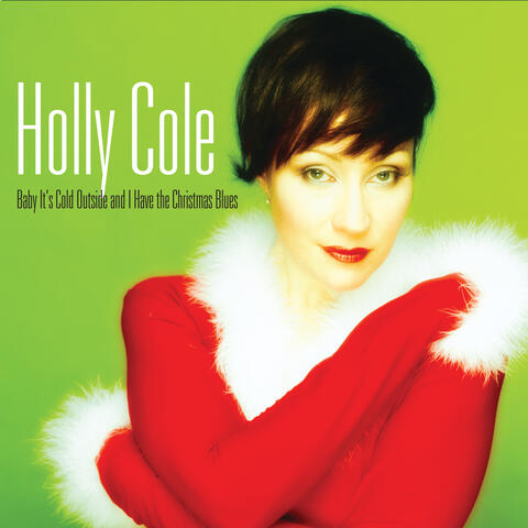 Baby It's Cold Outside And I Have The Christmas Blues