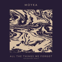 All The Things We Forgot