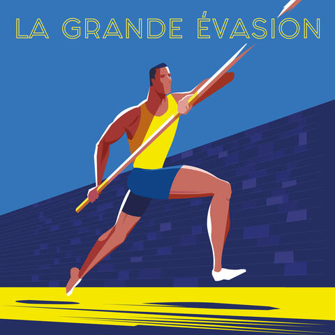 La grande évasion