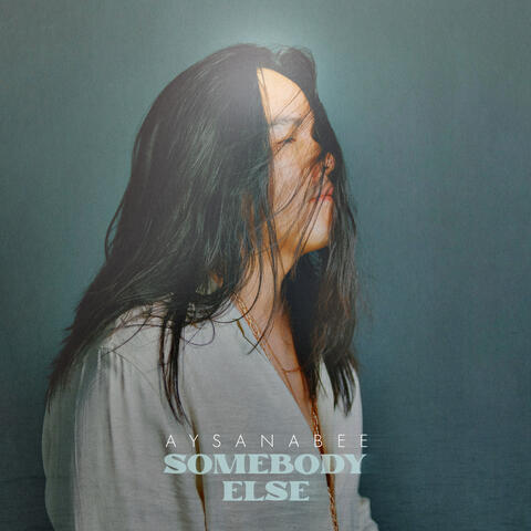 Somebody Else