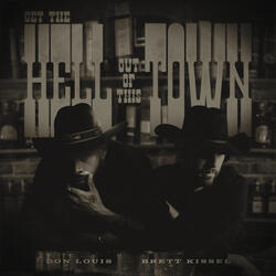 Get The Hell Out Of This Town