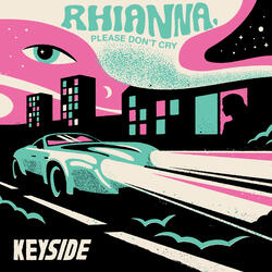 Rhianna, Please Don’t Cry