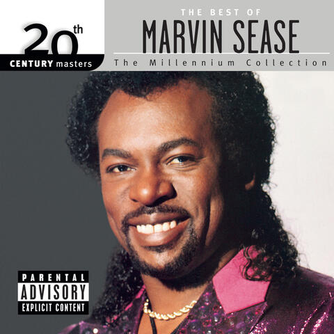 20th Century Masters: The Millennium Collection: The Best Of Marvin Sease