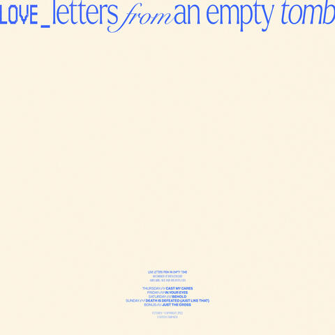 Love Letters From An Empty Tomb